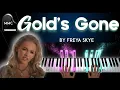 Download Lagu Gold's Gone by Freya Skye piano cover / tutorial + sheet music + lyrics