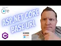 Accessing the ASP NET Core Base URL HOW TO - Code Samples