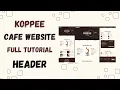 KOPPEE Responsive Coffee Shop Website Using html css js bootstrap Restaurant Cafe Website