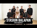 Download Lagu STASIUN BALAPAN DIDI KEMPOT COVER BY REMEMBER ENTERTAINMENT