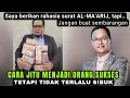 Download Lagu Cara menjadi orang sukses yg tidak terlalu sibuk #syaifulkarim #ngajiroso #doamustajab #dzikir 