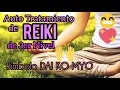 Lagu 😍 AUTOTRATAMIENTO REIKI Nivel 3 - SÍMBOLO Dai Ko Myo