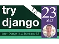Try Django 1 8 Tutorial - 23 of 42