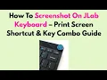 How To Screenshot On JLab Keyboard - Print Screen Shortcut Key Combo Guide