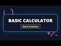 Basic Calculator LeetCode Solution Stack Approach Explained