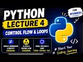 Python Tutorial for Beginners Lecture 4 Control Flow If-Else Loops in Hindi