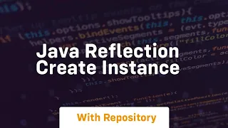 java reflection create instance