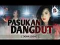 Download Lagu PASUKAN DANGDUT - DONA LEONE | Woww VIRAL Suara Menggelegar Lady Rocker Indonesia | ROCK VS DUT