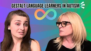 Gestalt Language Learners in Autism