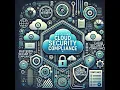 Mastering Cloud Security Compliance