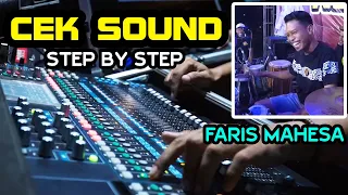 faris mahesa cek sound satu per satu sampai jadi di hajatan