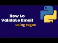 How to Validate Email using regex in Python