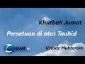 Download Lagu Ustadz Muhtarom - Khutbah Jumat