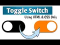 Animated Toggle Switch With Only HTML CSS CSS Button Tutorial