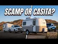 Scamp or Casita Here s What I Actually Bought