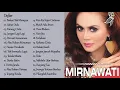 Download Lagu Dangdut Mirnawati Pilihan Paling Top Tahun 80an 90an - MIRNAWATI Full Album Dangdut Lawas