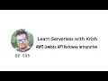 API Gateway integration with AWS Lamda Serverless zero to Hero Learn serverless with Krish 05