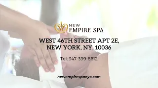 New Empire Spa - Asian Massage Spa in New York NY