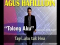 Lagu AGUS HAFILUDDIN - Tolong Aku (Lyrics Video)