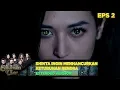 Niat Busuk Shinta, Ingin menghancurkan Keturunan Rendra - Siluman Ular Eps 2 PART 1