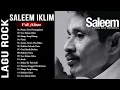 Saleem Iklim 30 Lagu Malaysia Pilihan Terbaik Koleksi Lagu Terbaik Saleem Iklim