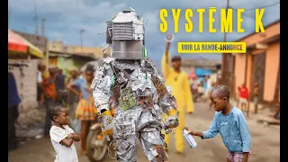 Systeme K - Bande Annonce [VOST]