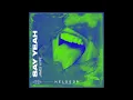 JAMES HYPE - SAY YEAH (EXTENDED MIX)
