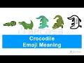Crocodile Emoji Meaning Learning Emojis