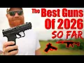 Best Guns of 2026 So Far