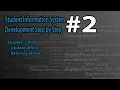 Tutorial Step by Step Student Information System Part 2