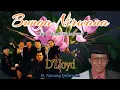 Download Lagu D'LLOYD feat H. NANANG QOSIM ZA - BUNGA NIRWANA (Unofficial lyrics) | MELAYU LAWAS