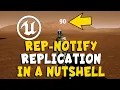 Rep-Notify in a Nutshell for Multiplayer Replication in Unreal UE5 UE4