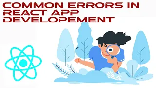 React For Beginners Common Errors Everyone Faces When Starting With React JS App Development