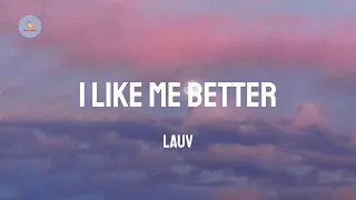 Download Lauv - I Like Me Better (Lyric Video) MP3