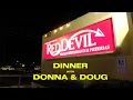 Dinner with Donna Doug Red Devil