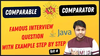 Let s Understand famous Java interview Questions Comparable vs Comparator with Example