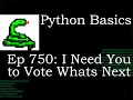 Python Basics Tutorial Need Your Help Taking A Poll