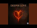 Deeper Love