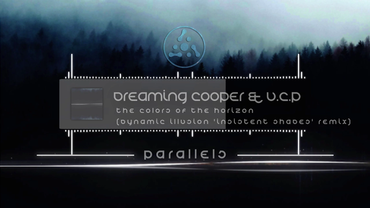 Dreaming Cooper ft  Unusual Cosmic Process - The Colors Of The Horizon (Dynamic Illusion Remix)