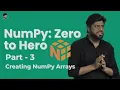 Numpy Crash Course Zero to Hero Part 3 Creating Numpy Arrays