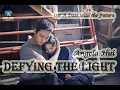 Download Lagu Defying the Light (寻光而来) - Angela Hui 許靖韻 // Ost A Date with the Future 照亮你