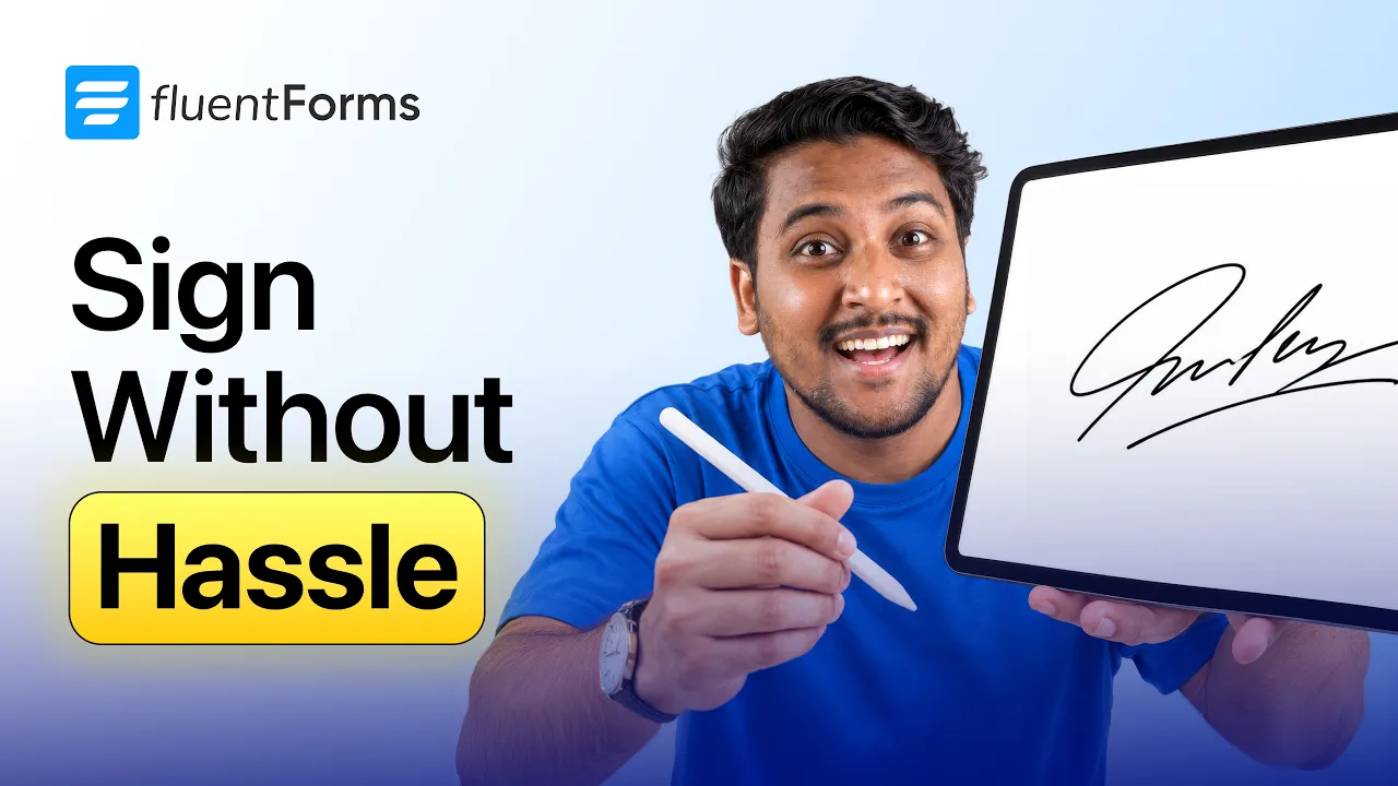 Create a Digital Signature Form in WordPress | Fluent Forms Signature Add-On