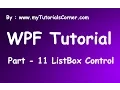 ListBox Control in WPF - Part 11
