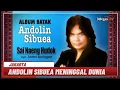 Download Lagu Musisi Legendaris Batak Andolin Sibuea Meninggal Dunia