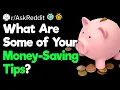Best Money-Saving Tips of Reddit