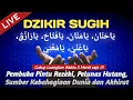Download Lagu 🛑 Dzikir Sugih Ya Hannan Ya Mannan Ya Fattah Ya Razzaq Ya Ghani Ya Mughni 100x