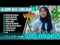 Download Lagu Risa Sholihah - Ifrohun Nuru Atana - Hannit Wa Hanini - Qolbi Fil Madinah || SHOLAWAT TERPOPULER