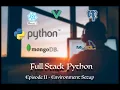Full Stack Python Environment Setup aidataguy