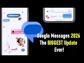 Google Messages 2026 - The BIGGEST Update Ever