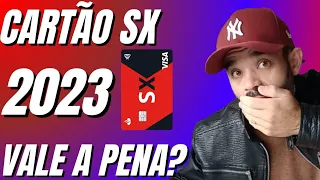 Cartão Sx Santander Vale A Pena 2023? aprova negativados?